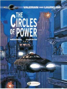 VALERIAN AND LAURELINE - TOME 15 THE CIRCLES OF POWER - CHRISTIN/MEZIERES