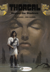 THORGAL - TOME 3 BEYOND THE SHADOW - ROSINSKI/VAN HAMME