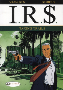IRS - TOME 1 TAXING TRAILS - VRANCKEN/DESBERG
