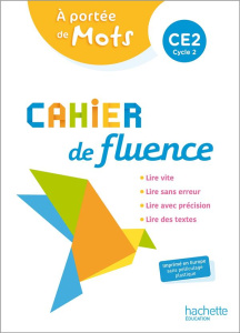 Cahier de fluence CE2 A portée de mots. Edition 2022 - Armand Caroline ; Grollemund Corinne ; Joly Caroli