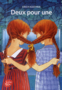 Deux pour une - Kästner Erich ; Lasne René