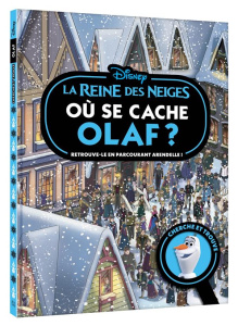 Où se cache Olaf ? La Reine des Neiges. Retrouve-le en parcourant Arendelle ! - Easton Marilyn
