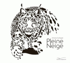 Pleine neige - Guilloppé Antoine