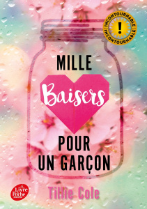 Mille baisers pour un garçon - Cole Tillie ; Faraday Charlotte