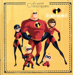 Les Indestructibles - Koechlin Sophie