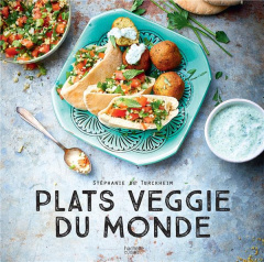 Plats veggie du monde - Turckheim Stéphanie de ; Radvaner Bernard ; Maxán