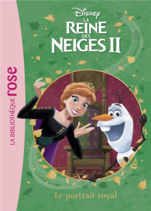 La Reine des Neiges II Tome 9 : Le portrait royal - WALT DISNEY COMPANY