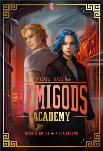 Demigods Academy Tome 2 : Hadès - Amore Elisa S. ; Legend Kiera ; Hébert Brigitte