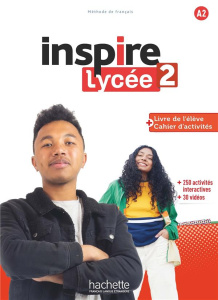 Inspire lycée 2. Livre de l'élève cahier d'activités parcours digital - Gallon Fabienne ; Mathieu-Benoit Emilie ; Le Bougn