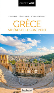 Grèce. Athènes et le continent, Edition 2024 - COLLECTIF