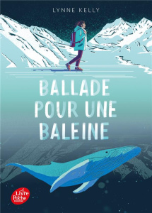 Ballade pour une baleine - Kelly Lynne ; Chaplain Laureline