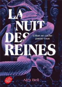 La nuit des reines - Bell Alex ; Nagel Françoise