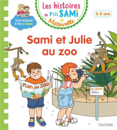 Les histoires de P'tit Sami Maternelle : Sami et Julie au zoo - Mullenheim Sophie de ; Boyer Alain