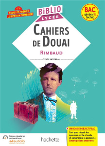 Cahiers de Douai - Rimbaud Arthur ; Auger-Codaccioni Françoise ; Tepe