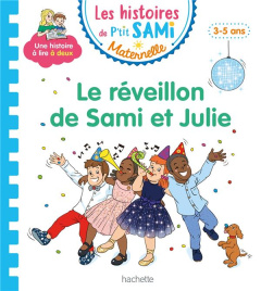 Le réveillon de Sami et Julie - Fallot Marion ; Boyer Alain