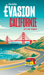 Californie et Las Vegas. Edition 2024 - Givord Delphine ; Cavaillez Jean-Philippe