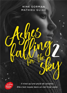 Ashes falling for the sky Tome 2 - Gorman Nine ; Guibé Mathieu