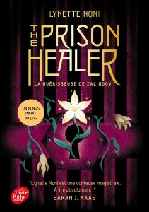 The Prison Healer Tome 1 : La guérisseuse de Salindov - Noni Lynette ; Jacquet-Robert Alison