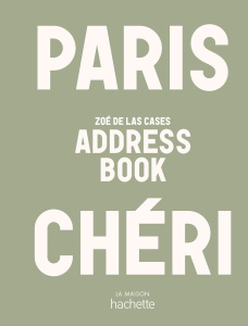 Paris Chéri. Address book - Las Cases Zoé de