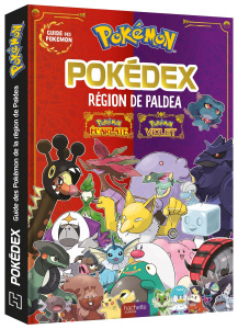 Pokédex Pokémon écarlate / Pokémon violet. Guide des Pokémon de la région de Paldea - THE POKEMON COMPANY
