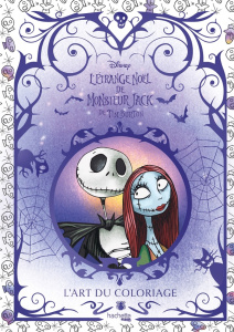 L'art du coloriage Disney. L'Etrange Noël de Monsieur Jack de Tim Burton - COLLECTIF DISNEY