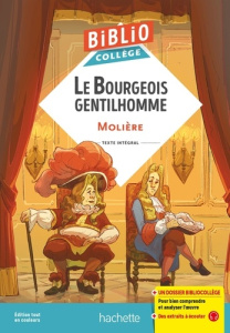 Le bourgeois gentilhomme - MOLIERE (POQUELIN DI