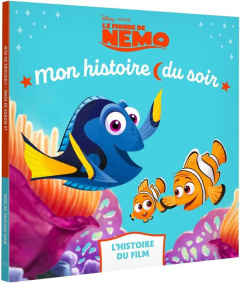 Le monde de Nemo. L'histoire du film - Marsoli Lisa Ann ; Caussé Emmanuelle