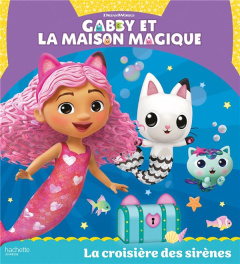 Gabby et la maison magique : La croisière des sirènes - UNIVERSAL STUDIOS