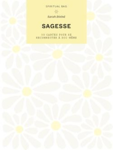 Sagesse. 30 cartes pour se reconnecter à soi-même - Diviné Sarah