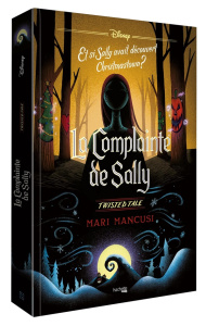 La complainte de Sally - Mancusi Mari ; Laget Laurent
