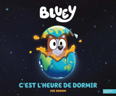 Bluey : C'est l'heure de dormir - BBC STUDIOS - LADYBI