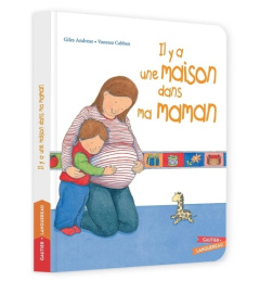 Il y a une maison dans ma maman - Andreae Giles ; Cabban Vanessa ; Floury Marie-Fran