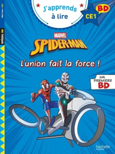 Spider-Man : L'union fait la force. CE1 - Guerrini Alain