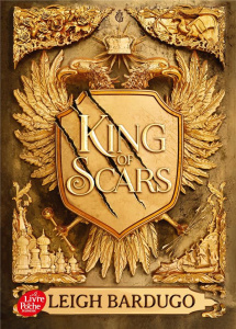 King of Scars Tome 1 - Bardugo Leigh ; Riveline Anath
