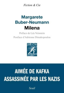 Milena - Buber-Neumann Margarete ; Brossat Alain ; Veinstei