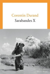 Sarabandes X - Durand Corentin