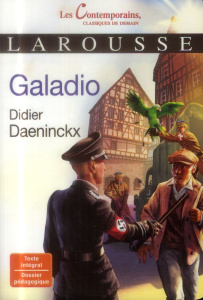 Galadio - Daeninckx Didier ; Braun David