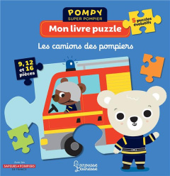 Mon livre puzzle Les camions des pompiers. Avec 5 puzzles évolutifs - Lepetit Emmanuelle ; Bardy Stéphanie