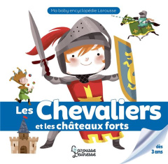 Chevaliers et châteaux-forts - Besson Agnès ; Colonel Moutarde