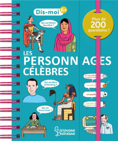 Les personnages célèbres - Meyer Aurore ; Mazzari Mauro ; Galera Rebecca ; Ch