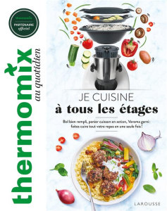 Je cuisine à tous les étages - Pape Marie-Elodie ; Veigas Fabrice ; Piton Mathild