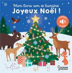 Joyeux Noël ! Mon livre son et lumière - Dudziuk Kasia