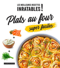 Plats au four super faciles - Jeuge-Maynart Isabelle ; Stora Ghislaine