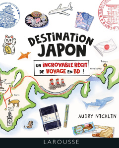 Destination Japon - Nicklin Audry ; Dinghem Audrey