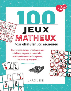 100 jeux matheux. Pour stimuler vos neurones - Lecreux Michèle ; Berger Eric ; Derghazarian Jean-