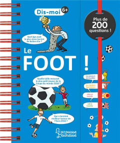 Dis-moi ! Le Foot - Verthé Valentin ; Chenot Patrick ; Méhée Loïc ; Ra