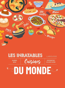 Les inratables cuisines du monde - Boyer Blandine ; Ploton Olivier