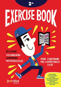 Exercise book Anglais 2de. Cahier d'exercices élève, Edition 2021, Edition bilingue français-anglais - Barrey Angelique ; Lourdelle Claire ; Vincent Anne