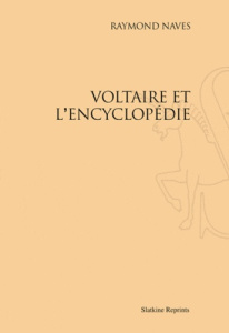 VOLTAIRE ET L'ENCYCLOPEDIE. (1938). - NAVES RAYMOND