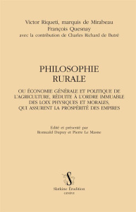 PHILOSOPHIE RURALE - MIRABEAU QUESNAY